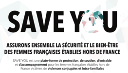 Nouvelle plateforme d'aide aux victimes françaises à l'étranger : Save (...)